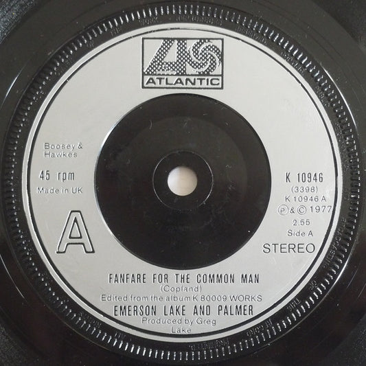 Emerson Lake And Palmer* - Fanfare For The Common Man (7", Single)