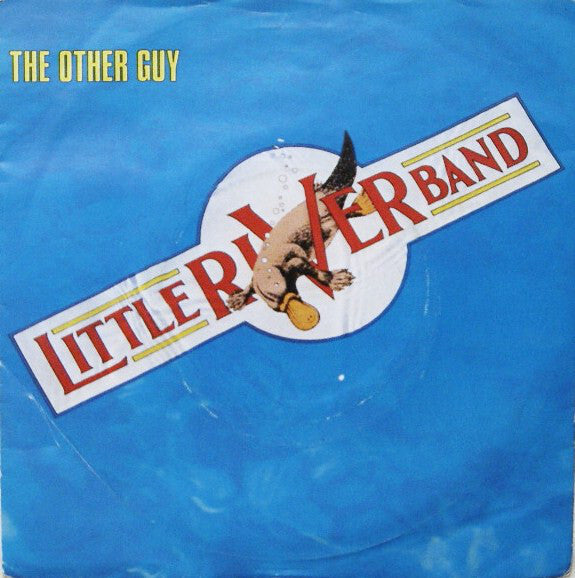 Little River Band - The Other Guy (7", Single, Pus)