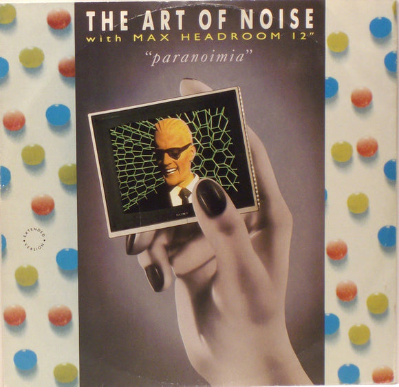 The Art Of Noise With Max Headroom - Paranoimia (Extended Version) (12