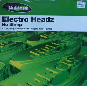 Electro Headz - No Sleep (12")