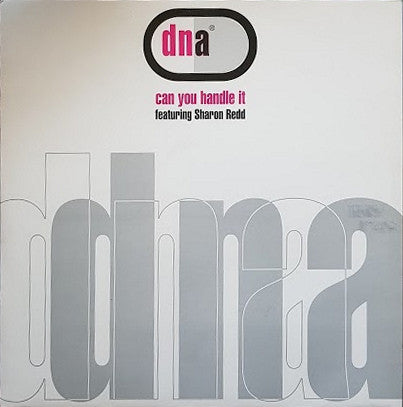 DNA Featuring Sharon Redd - Can You Handle It (12