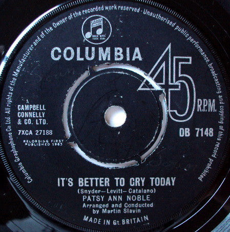 Patsy Ann Noble - It's Better To Cry Today (7", Single)