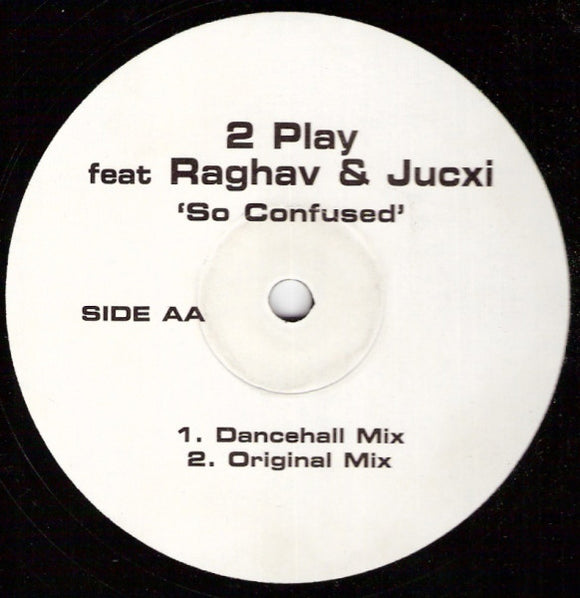 2 Play* feat Raghav & Jucxi - So Confused (12