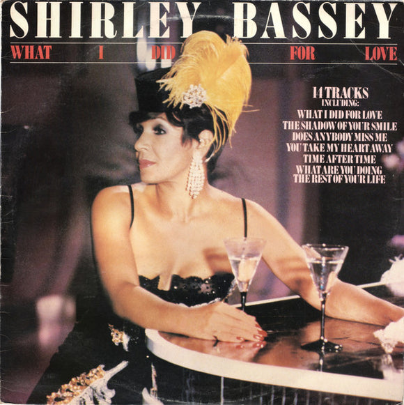 Shirley Bassey - What I Did For Love (LP, Comp)