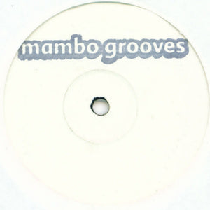 Mambo Grooves - Mambo Grooves (12", W/Lbl, Sta)