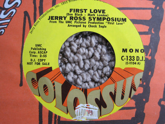The Jerry Ross Symposium - First Love (7", Mono, Promo)