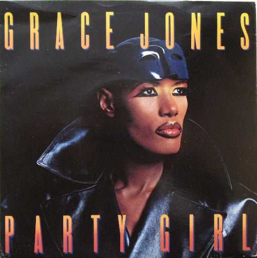 Grace Jones - Party Girl (7", Single)