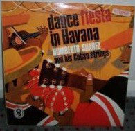 Humberto Suárez And His Cuban Strings - Dance Fiesta In Havana (LP, Mono, Club)