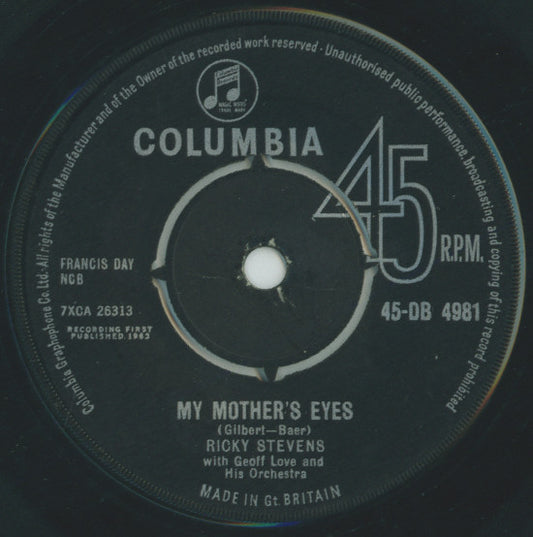 Ricky Stevens With Geoff Love And His Orchestra* - My Mother's Eyes (7")