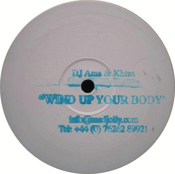 DJ AMS & Khiza - Wind Up Your Body (12