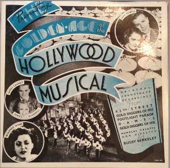 Various - The Golden Age Of The Hollywood Musical - Original Motion Picture Soundtracks (LP, Comp)