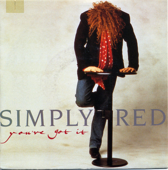 Simply Red - You've Got It (7
