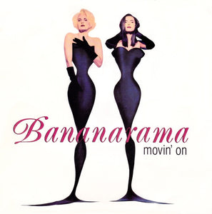 Bananarama - Movin' On (7", Single)