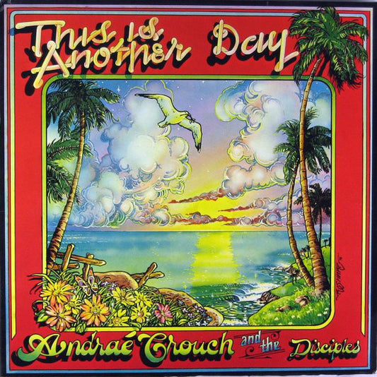 Andraé Crouch And The Disciples* - This Is Another Day (LP, Album, Gat)