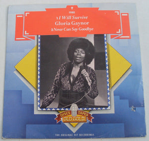 Gloria Gaynor - I Will Survive / Never Can Say Goodbye (7", Single, Pic)