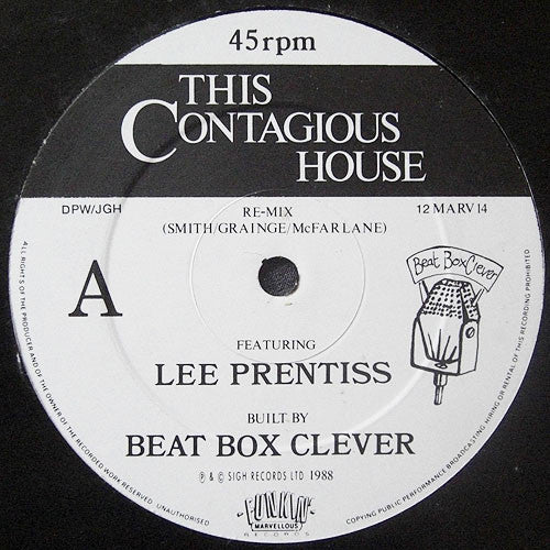 Beat Box Clever Featuring Lee Prentiss - This Contagious House (12