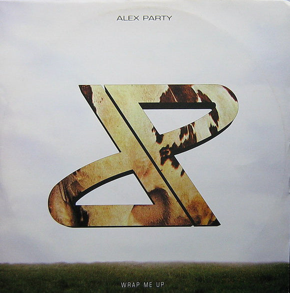 Alex Party - Wrap Me Up (12