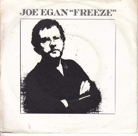 Joe Egan - Freeze (7")