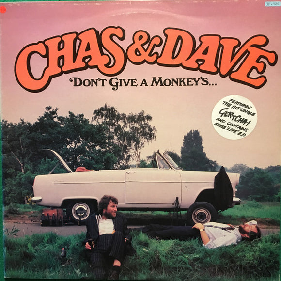 Chas & Dave* - Don't Give A Monkey's... (LP, Album + 7