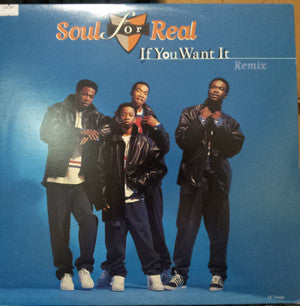 Soul For Real - If You Want It (12