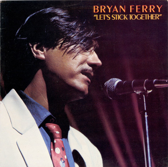 Bryan Ferry - Let's Stick Together (LP, Album, RE)