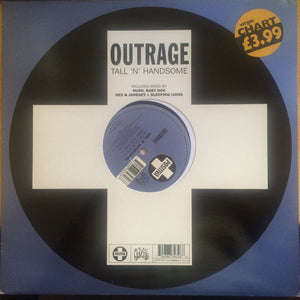 Outrage - Tall 'N' Handsome (12")