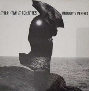 Mike + The Mechanics* - Nobody's Perfect (7", Single)