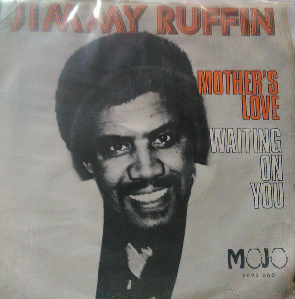 Jimmy Ruffin - Mother's Love / Waiting On You (7", Single)