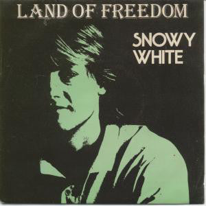 Snowy White - Land Of Freedom (7", Single)