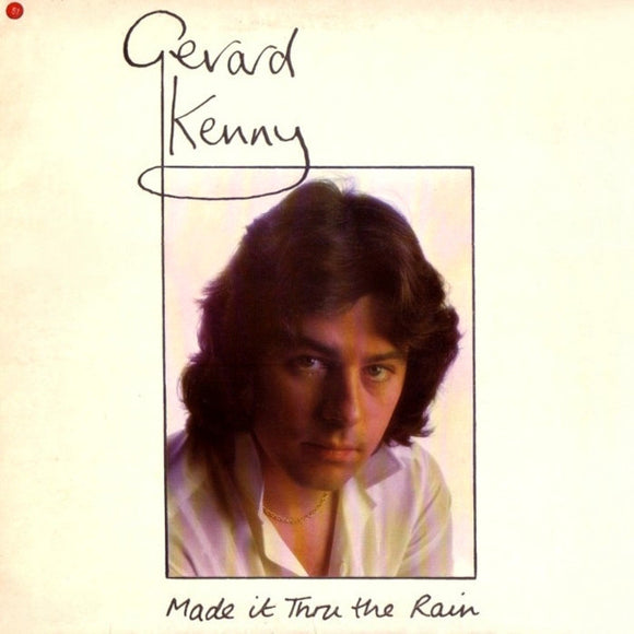 Gerard Kenny - Made It Thru The Rain (LP, Album, Gat)