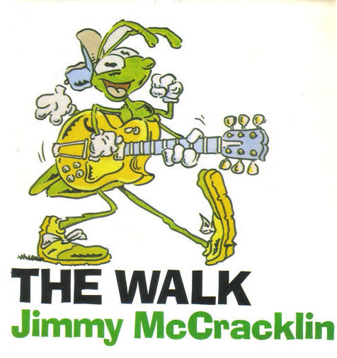 Jimmy McCracklin - The Walk (7")