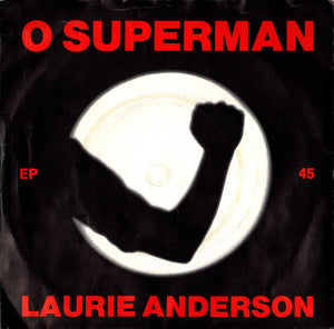 Laurie Anderson - O Superman (7", EP, RP, Sil)