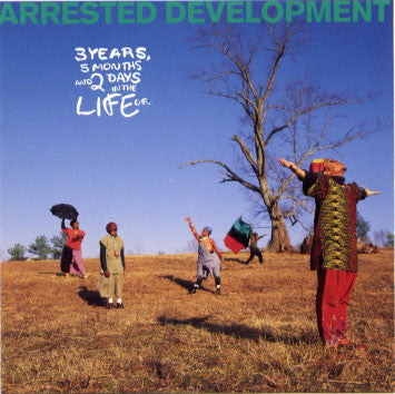 Arrested Development - 3 Years, 5 Months & 2 Days In The Life Of... (CD, Album)