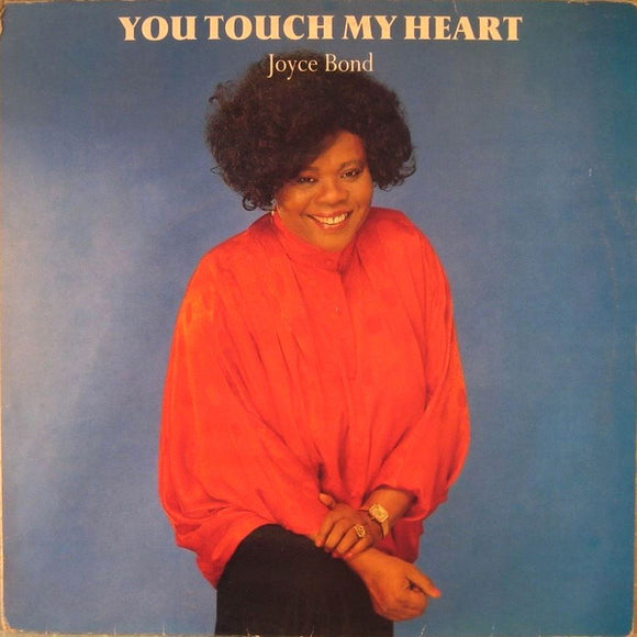 Joyce Bond - You Touch My Heart (LP, Album)