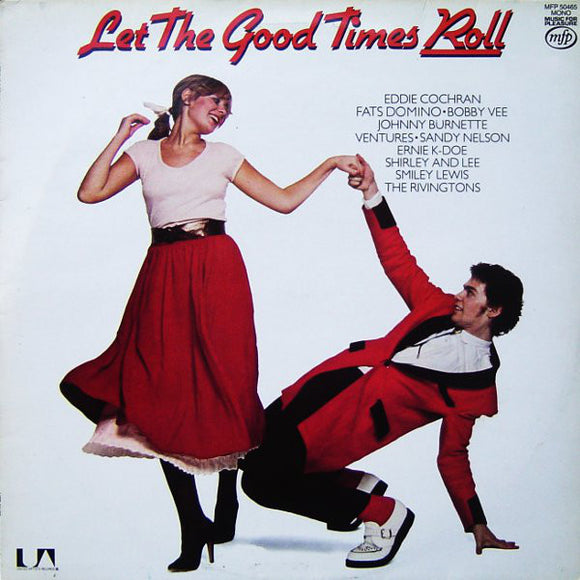 Various - Let The Good Times Roll (LP, Comp, Mono)