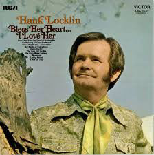 Hank Locklin - Bless Her Heart...I Love Her (LP)