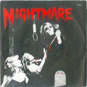 Nightmare (8) - Great Balls Of Fire (7", Single)