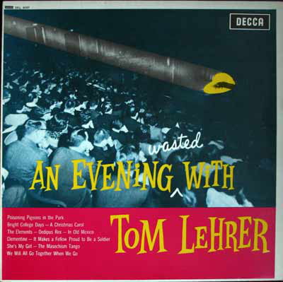 Tom Lehrer - An Evening Wasted With Tom Lehrer (LP, Album, RP)