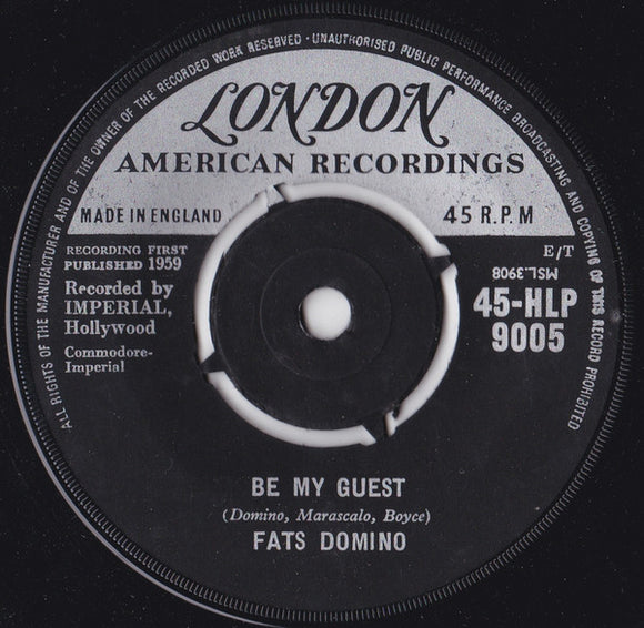 Fats Domino - Be My Guest / I've Been Around (7