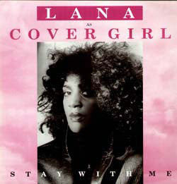 Lana As Covergirl* - Stay With Me (12")