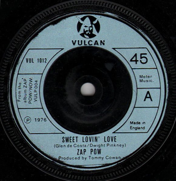 Zap Pow - Sweet Lovin' Love (7