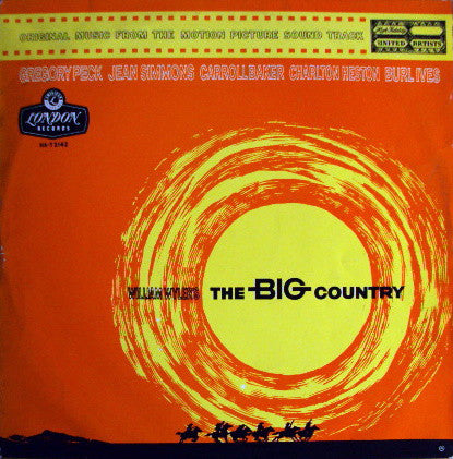 Jerome Moross - Original Music From The Motion Picture Sound Track "The Big Country" (LP, Album)