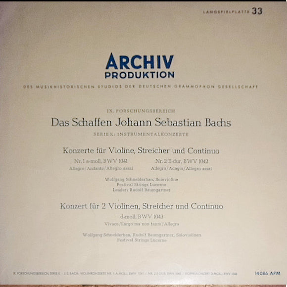 Bach* - Wolfgang Schneiderhan, Rudolf Baumgartner, Festival Strings Lucerne - Violin Concerto No. 1 A Minor, BWV 1041 & No. 2 E Major, BWV 1042 / Double Concerto, D Minor, BWV 1043 (LP, Mono)
