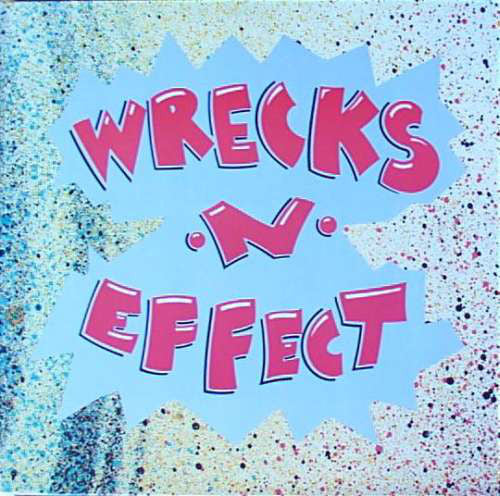 Wrecks-N-Effect - Wrecks-N-Effect (LP, Album)