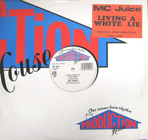 MC Juice - Living A White Lie (12")