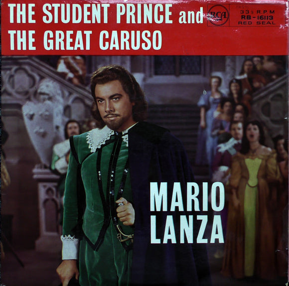 Mario Lanza - The Student Prince And The Great Caruso (LP, Album, Comp)