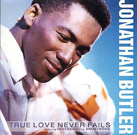 Jonathan Butler - True Love Never Fails (12")