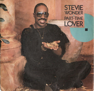 Stevie Wonder - Part-Time Lover (7", Single)