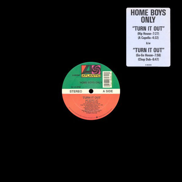 Home Boys Only - Turn It Out (12
