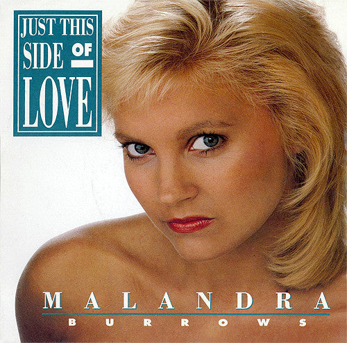 Malandra Burrows - Just This Side Of Love (7
